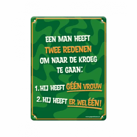 Metal signs - Twee redenen bij GrappigSpul